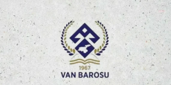 Van Barosu: “Adliyede İşkence ve Kötü Muamele Kabul Edilemez”